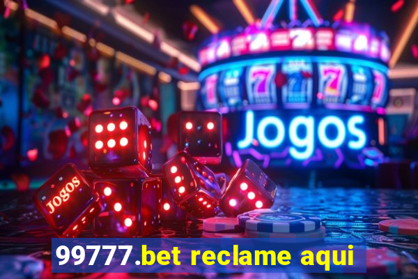 99777.bet reclame aqui